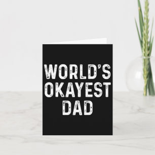 Cartão Oferta de Dia de os pais engraçada do &#; do Okaye