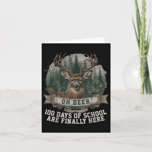 Cartão Oh Deer 100 Dias De Escola Estão Aqui Caça De Vead