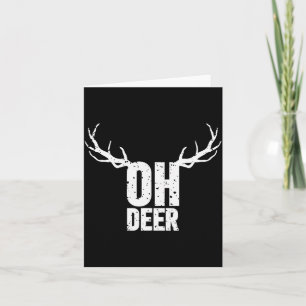 Cartão Oh Deer Roupa de Piada Divertida