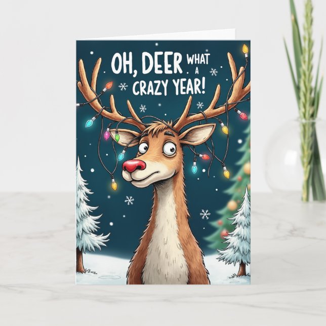 Cartão Oh Deer What a Crazy Year Funny Reindeer Card (Frente)