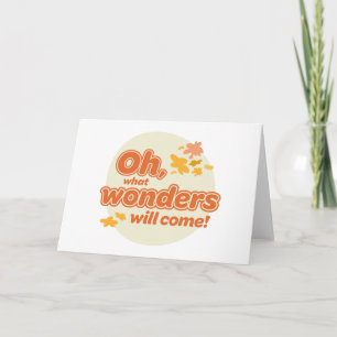 Cartão Oh, Os Lugares Que Você Vai! "Que Maravilhas Vêm"