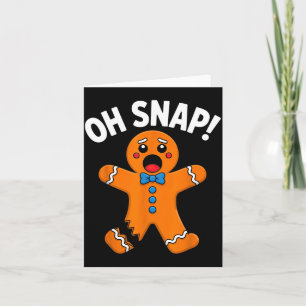 Cartão Oh Snap Homemem de Pão de Gengibre Natal Meninos M