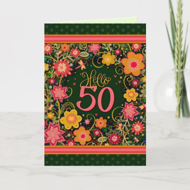 Cartão Olá, 50 Bonito Diversão Floral de Aniversário Insp (Frente)