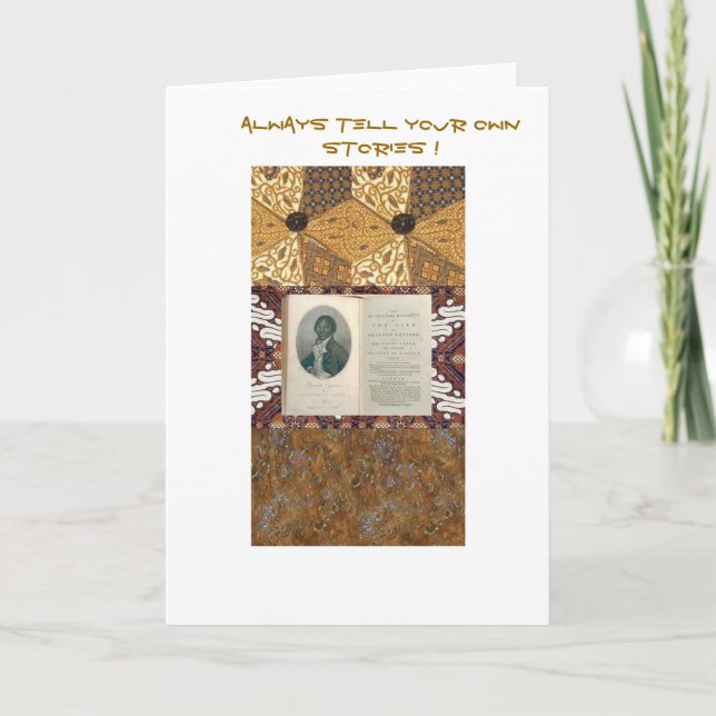 Cartão Olaudah Quiano-Always diz suas próprias histórias (Frente)