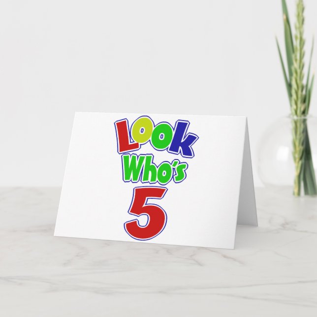 Cartão Olhe Quem Faz 5 Anos (Frente)