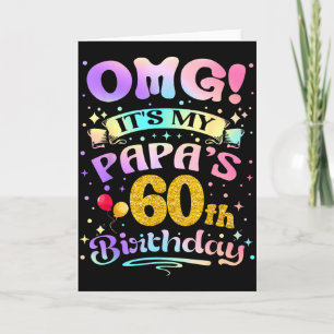 Cartão Omg É o 60º Aniversário do Meu Papai Feliz 60 Anos