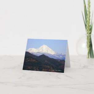 Cartão On a clear day is Mt. Shasta.....