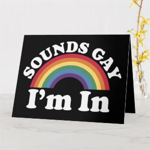 Cartão Orgulho Gay LGBT Arco-íris Soa Gay Estou Dentro 