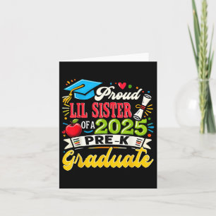 Cartão Orgulhosa Irmãzinha da Graduada Pré-escolar de 202