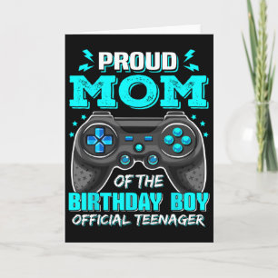 Cartão Orgulhosa Mãe Oficial Adolescente Video Game 13º A