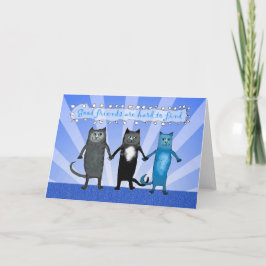 Cartão Os amigos do gato, bons amigos são duros de