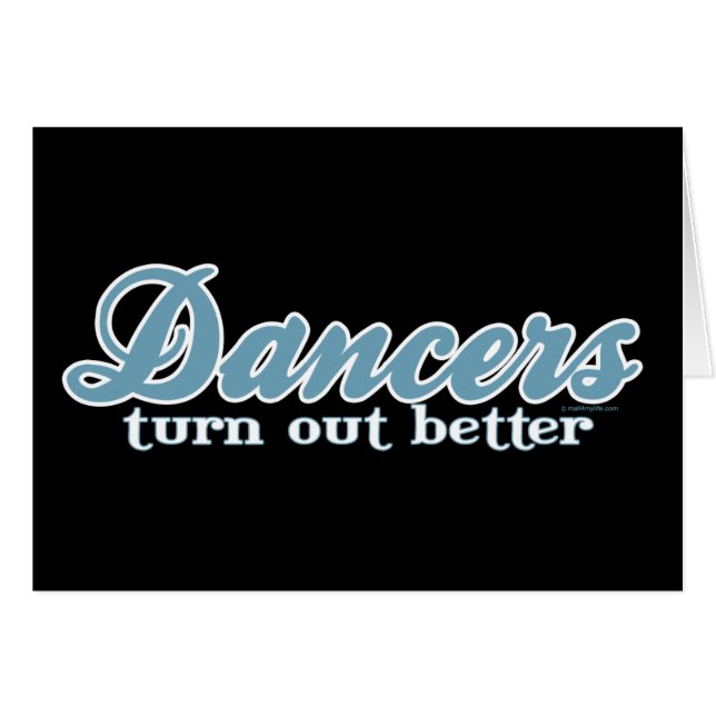 Cartão Os dançarinos despejam melhor (Frente Horizontal)