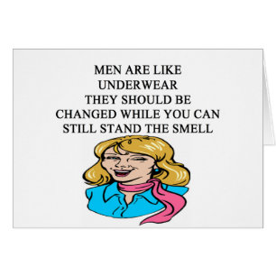 Cartão Os HOMENS são como o roupa interior