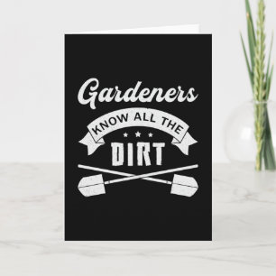 Cartão Os Jardineiros Sabem Que O Jardim Da Jardinagem É