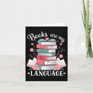 Cartão Os livros são minha linguagem do amor Amante da le