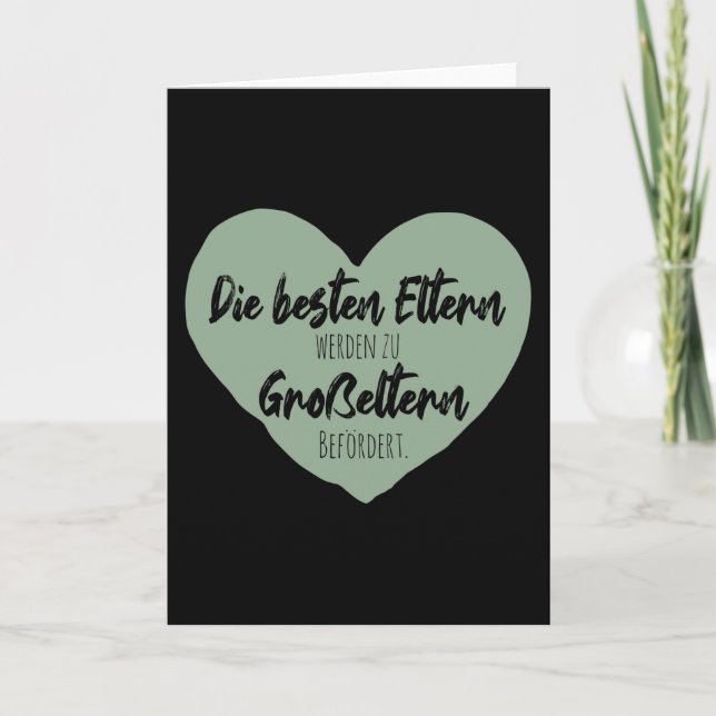 Cartão Os Melhores Pais São Promovidos Aos Avós. (Frente)