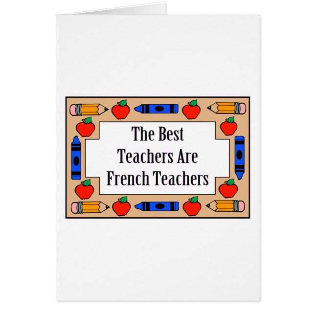 Cartão Os melhores professores são professores franceses (Frente)