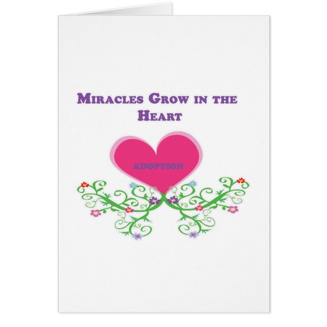 Cartão Os milagre crescem na adopção do coração (Frente)