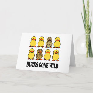 Cartão Os Patos Ficaram Selvagens