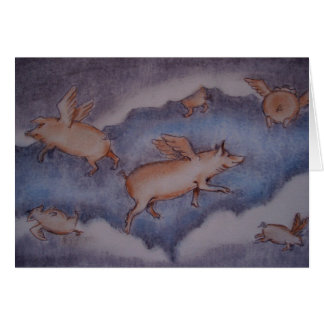 Cartão os porcos puderam voar…