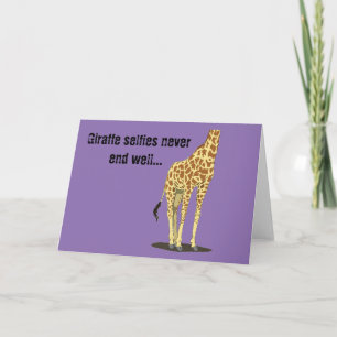 Cartão Os selfies do girafa nunca terminam bem…