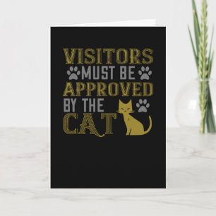 Cartão Os visitantes devem ser aprovados pelo gato