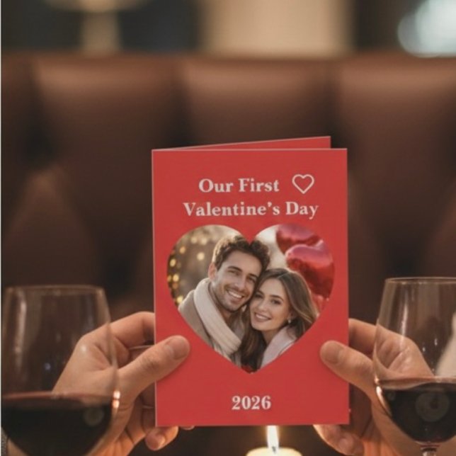 Cartão Our First Valentine’s Day Folded Greeting Card (Criador carregado)