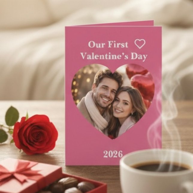 Cartão Our First Valentine’s Day Folded Greeting Card (Criador carregado)