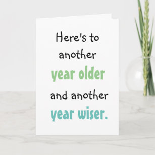 Cartão Outro Ano Mais Velho e Mais Sabedor