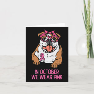 Cartão Outubro Vestimos o Cancer de Mama do Bulldog Inglê