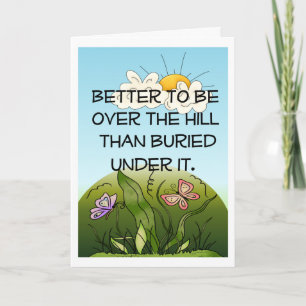 Cartão Over the Hill Birthday