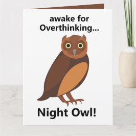 Cartão Overthinking Night Owl Funny