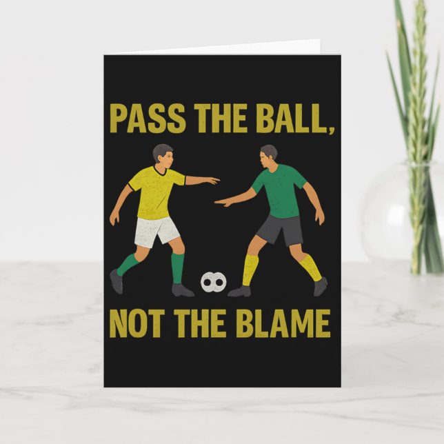 Cartão P A culpa não é do fã de futebol Design  (Frente)