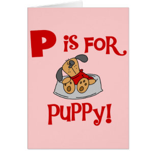 Cartão P é para o camiseta e os presentes do filhote de