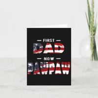 Padre Mens Gift - Primeiro Pai Agora Pawpaw Patrió