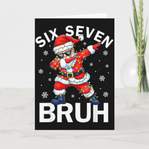 Cartão Pai 67 Seis Sete Papai Noel Dabbing Natal Meme Men
