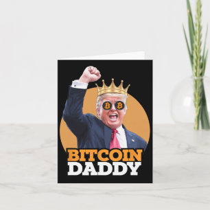 Cartão Pai Bítalo Trump Crypto King Money Evoluti