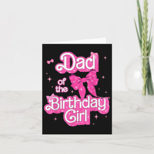 Cartão Pai Da Família Birthday Girl Birthday Kid