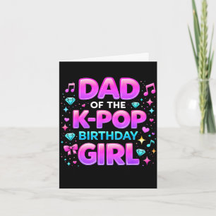 Cartão Pai da garota do k pop que faz aniversário com rou