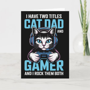 Cartão Pai de Gato Gamer Engraçado Pai de Jogos Eu Tenho