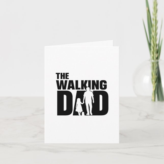 Cartão Pai e Filha 'The Walking Dad' (Frente)