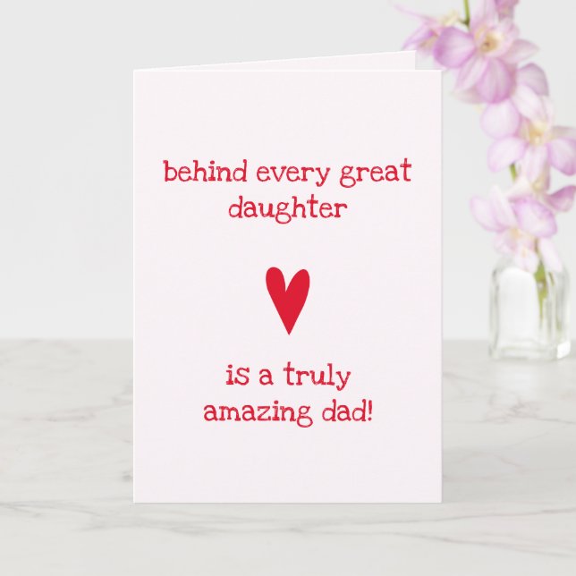 Cartão Pai incrível! | Filha e Pai - Pai Aniversário (Orquídea)