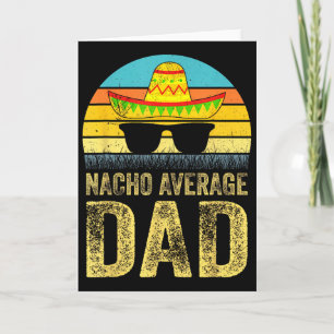 Cartão Pai Mexicano Nacho Médio Cinco De Mayo Dia Dos Pai