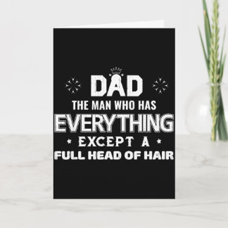 Cartão Pai, o homem que tem tudo, exceto uma cabeça cheia