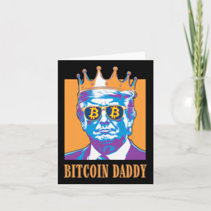 Cartão Pai Trump Crypto King Bitmoney Chi