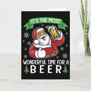 Cartão Papai Noel Bebendo Cerveja É a Época Mais Maravilh