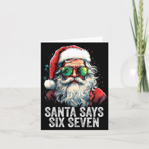 Cartão Papai Noel Diz Seis Sete Natal Engraçado 67 Meme P