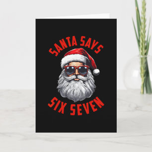 Cartão Papai Noel Engraçado Diz Seis Sete Natal 67 Meme X