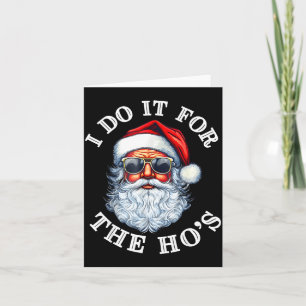 Cartão Papai Noel Natal Engraçado Eu Faço Por Causa das C