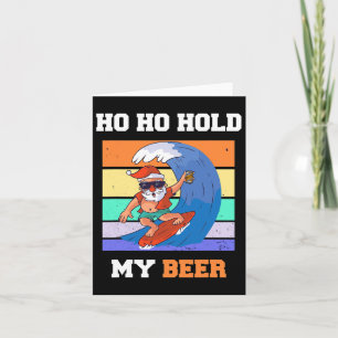 Cartão Papai Noel Surfista de Cerveja Segura Ho Ho Festa